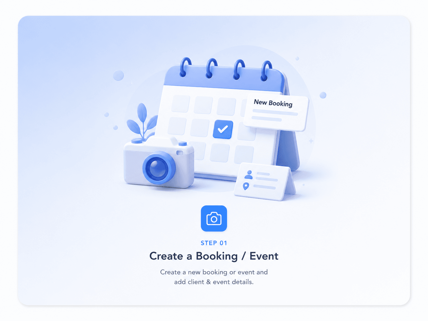 BlinkPic billing workflow step 01: Create a Booking / Event — Add client details and create a new event or booking in BlinkPic. Everything starts here — from client info to event dates.
